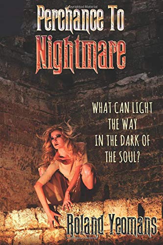 Stock image for PERCHANCE TO NIGHTMARE: Another Collection of Horror for sale by Revaluation Books