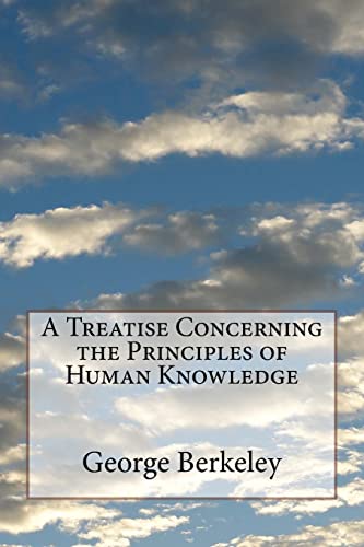 Stock image for A Treatise Concerning the Principles of Human Knowledge for sale by THE SAINT BOOKSTORE