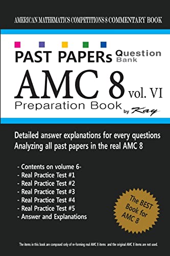 9781727633832: Past Papers Question Bank AMC8 [volume 6]: amc8 math preparation book