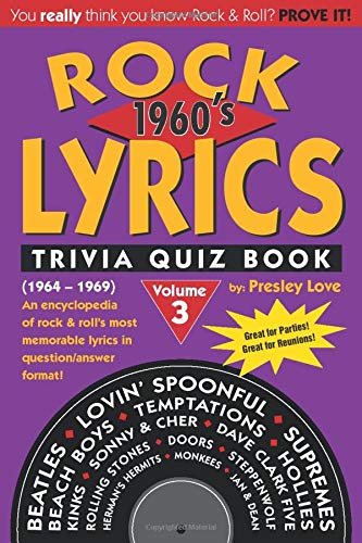 Stock image for Rock LYRICS Trivia Quiz Book: 1960 s: Volume 3 (1964-1969) for sale by Revaluation Books
