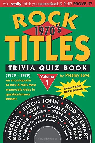 Stock image for Rock TITLES Trivia Quiz Book: 1970s (1970-1979) for sale by ThriftBooks-Atlanta