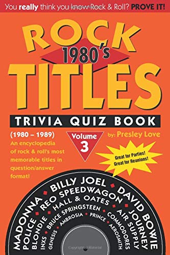 Stock image for Rock TITLES Trivia Quiz Book: 1980s (1980-1989) for sale by ThriftBooks-Atlanta