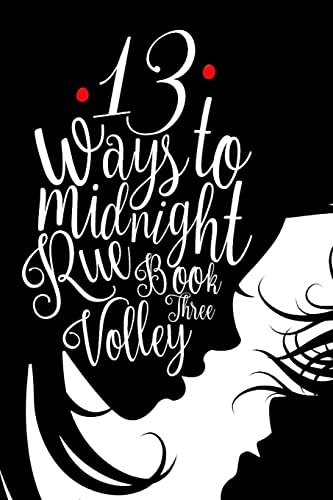 Beispielbild fr 13 Ways to Midnight (the Midnight Saga Book #3) zum Verkauf von THE SAINT BOOKSTORE