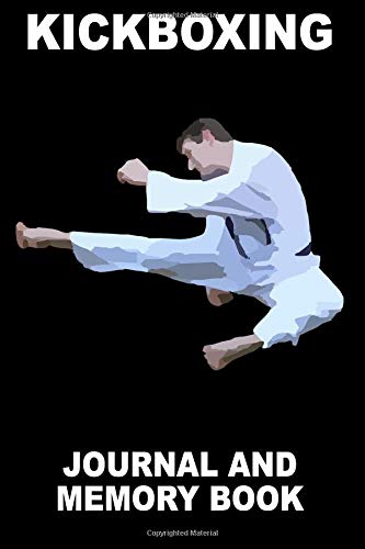 Stock image for Kickboxing: Journal and Memory Book for sale by Revaluation Books