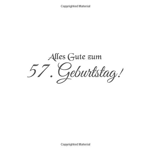 Alles Gute zum 57 Geburtstag Gästebuch zum 57 jahre Geburtstag Gäste