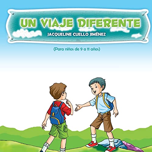Stock image for Un viaje diferente (Coleccin Esperanza) (Spanish Edition) for sale by Lucky's Textbooks