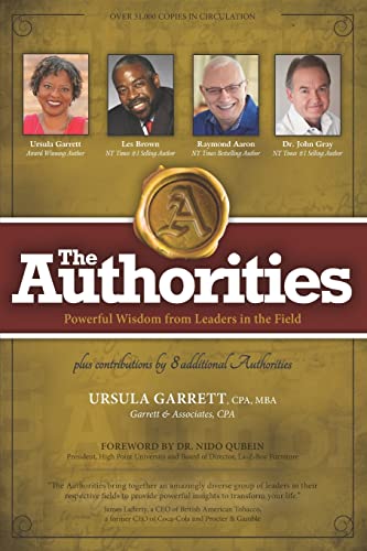 Stock image for The Authorities - Ursula Garrett: Powerful Wisdom from Leaders in the Field for sale by HPB-Red