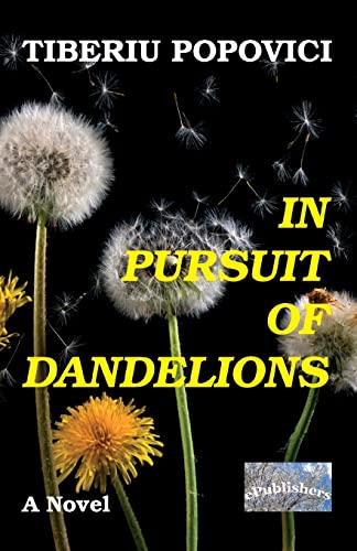 Stock image for In Pursuit of Dandelions for sale by THE SAINT BOOKSTORE