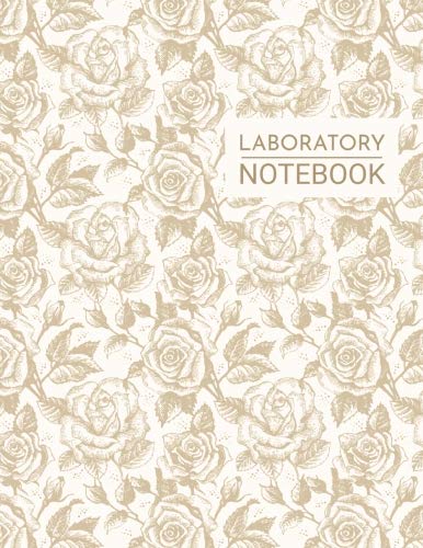 Stock image for Laboratory Notebook: 4x4 Quad Grid Ruled - Scientific Format Graph Paper - Journal For Engineering, College Biology Class, Chemistry Lab, Science Student And More - Gold Rose for sale by Revaluation Books
