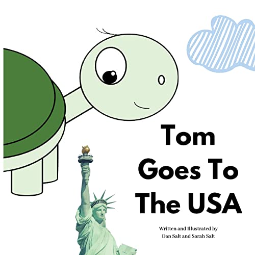 9781727772135: Tom Goes To The USA: The Adventures of Tom Tortoise