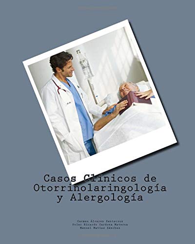 Stock image for Casos Clinicos de Otorrinolaringologia y Alergologia for sale by Revaluation Books
