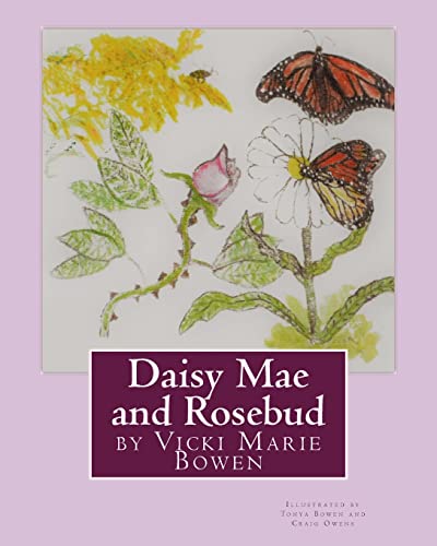 Stock image for Daisy Mae and Rosebud for sale by THE SAINT BOOKSTORE