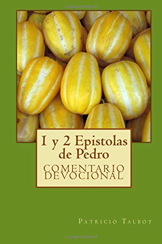 Beispielbild fr 1 y 2 Epistolas de Pedro zum Verkauf von Revaluation Books