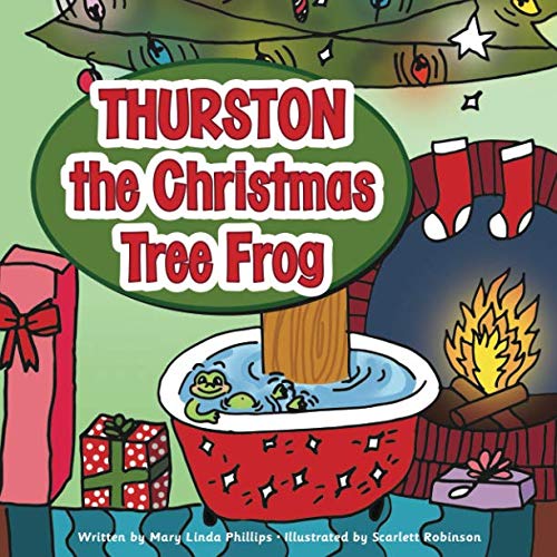 Stock image for Thurston the Christmas Tree Frog for sale by SecondSale