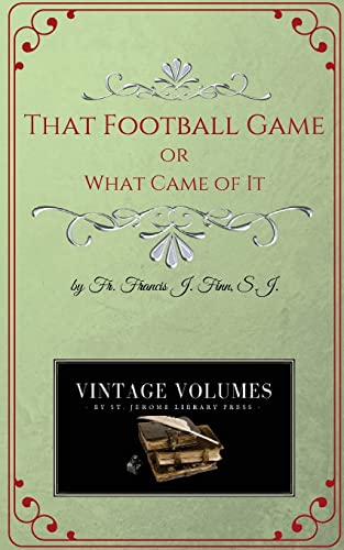 Stock image for That Football Game (Father Finn Books) for sale by Irish Booksellers