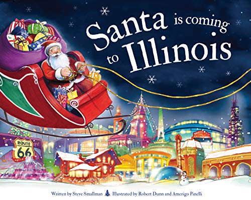 Stock image for Santa Is Coming to Illinois for sale by Reliant Bookstore
