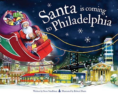 Stock image for Santa Is Coming to Philadelphia for sale by SecondSale