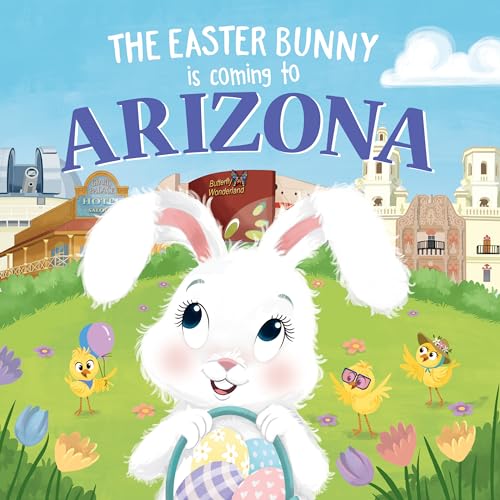 Stock image for The Easter Bunny Is Coming to Arizona for sale by Decluttr