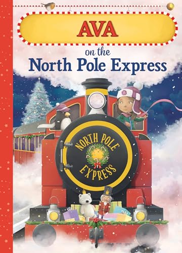Beispielbild fr Ava on the North Pole Express zum Verkauf von Goodwill
