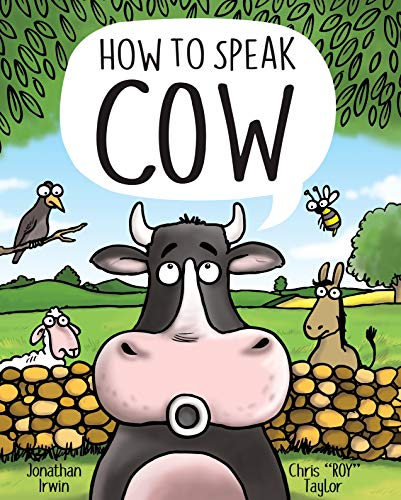 Stock image for How to Speak Cow for sale by Better World Books