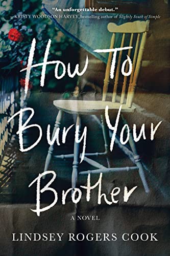 9781728205373: How to Bury Your Brother: A Novel