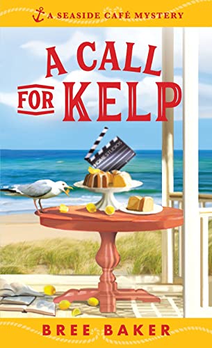 Imagen de archivo de A Call for Kelp: A Beachfront Cozy Mystery (Seaside Caf Mysteries, 4) a la venta por Goodwill Books