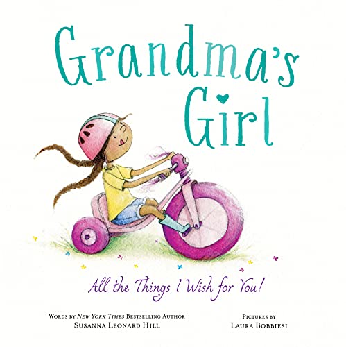 Stock image for Grandma's Girl: Celebrate the Special Bond Between Granddaughter and Grandma for sale by KuleliBooks