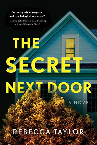 Stock image for The Secret Next Door for sale by SecondSale