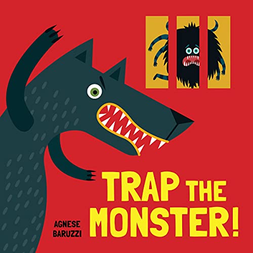 Stock image for Trap the Monster: Fight Your Fears Using This Silly Interactive Board Book for Toddlers and Kids, Featuring Unique Cutouts (Funny Kids Books, Empowering Books for Kids, Novelty Gifts for Kids) for sale by SecondSale