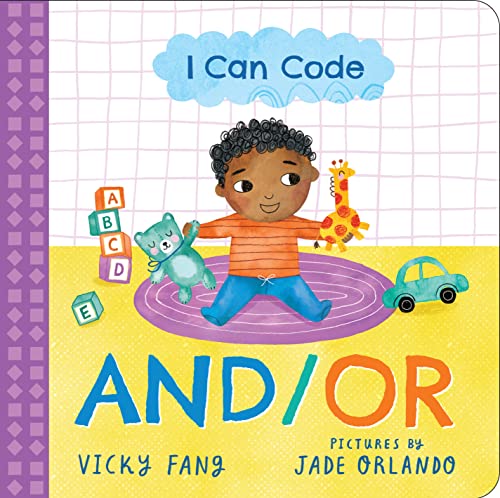 Stock image for I Can Code: And/Or: A Simple STEM Introduction to Coding for Kids and Toddlers for sale by Zoom Books Company