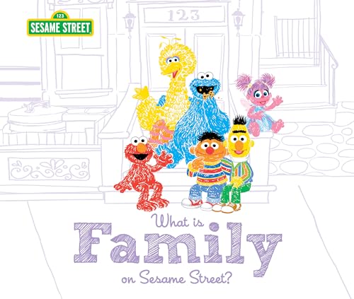 Beispielbild fr What Is Family? : On Sesame Street zum Verkauf von Better World Books