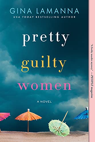 Beispielbild fr Pretty Guilty Women: A Novel zum Verkauf von SecondSale