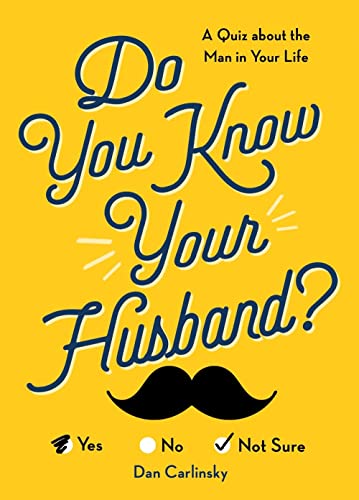 Imagen de archivo de Do You Know Your Husband?: Get to Know Your Other Half Better (Wedding, Engagement, Bridal Shower, Anniversary Gift) a la venta por SecondSale