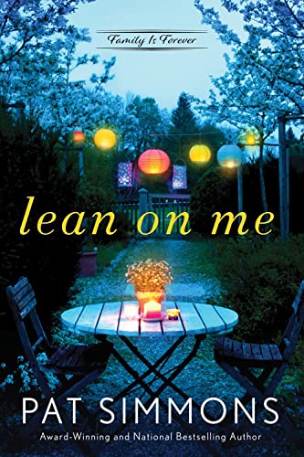 Beispielbild fr Lean on Me: A Clean and Wholesome Romance (Family Is Forever, 1) zum Verkauf von Gulf Coast Books