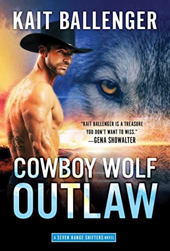 Stock image for Cowboy Wolf Outlaw (Seven Range Shifters, 6) for sale by Books Unplugged