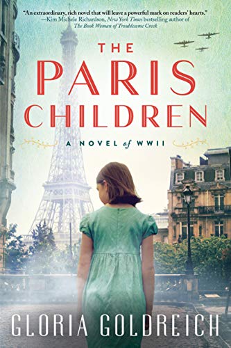 Beispielbild fr The Paris Children : A Novel of World War 2 zum Verkauf von Better World Books