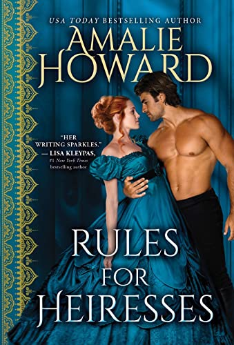 Beispielbild fr Rules for Heiresses: A Lush Historical Romance (Daring Dukes, 2) zum Verkauf von Wonder Book