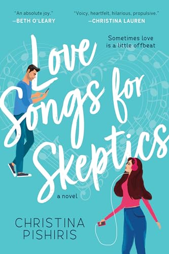 Beispielbild fr Love Songs for Skeptics : A Novel zum Verkauf von Better World Books