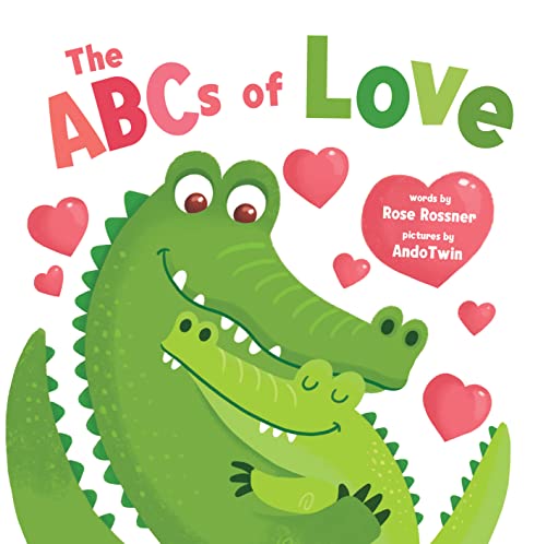 Stock image for The ABCs of Love: Learn the Alphabet and Share Your Love with this Adorable Animal Board Book for Babies and Toddlers for sale by Gulf Coast Books