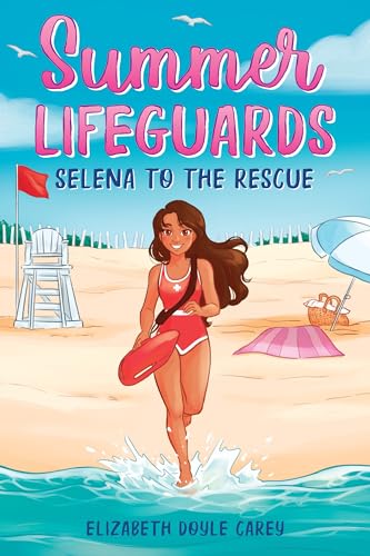 Beispielbild fr Summer Lifeguards: Selena to the Rescue (Summer Lifeguards, 3) zum Verkauf von More Than Words