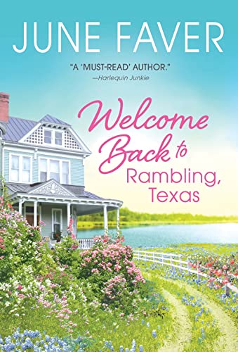 Imagen de archivo de Welcome Back to Rambling, Texas: A Romantic Story Set in the Heart of Small-Town Texas (A Visit to Rambling, Texas, 1) a la venta por SecondSale
