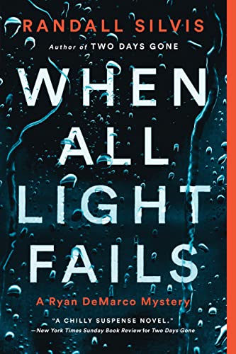 Stock image for When All Light Fails (Ryan DeMarco Mystery, 5) for sale by SecondSale