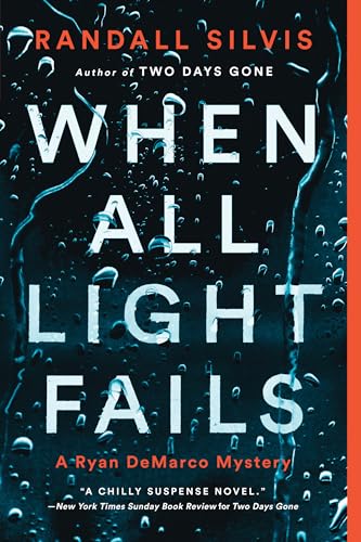 Stock image for When All Light Fails (Ryan DeMarco Mystery, 5) for sale by SecondSale