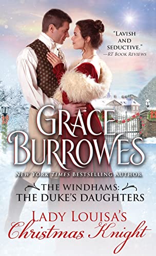 9781728225296: Lady Louisa's Christmas Knight (The Windhams: The Duke's Daughters, 3)