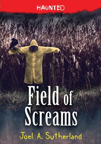 Stock image for Field of Screams (Haunted, 1) for sale by SecondSale