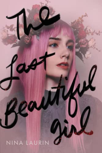Stock image for The Last Beautiful Girl for sale by ZBK Books