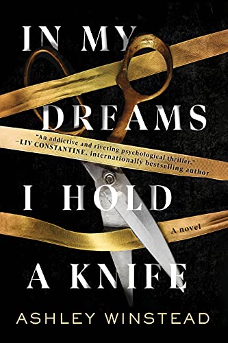 Beispielbild fr In My Dreams I Hold a Knife: A Novel zum Verkauf von BooksRun
