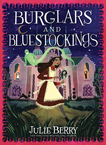 Stock image for Burglars and Bluestockings (Wishes and Wellingtons, 3) for sale by Housing Works Online Bookstore