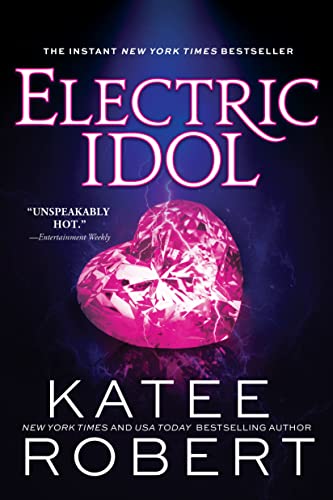 Stock image for Electric Idol: A Deliciously Forbidden Modern Retelling of Psyche and Eros for sale by KuleliBooks