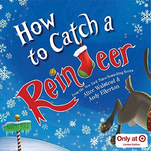 Imagen de archivo de How to Catch a Reindeer a la venta por Once Upon A Time Books
